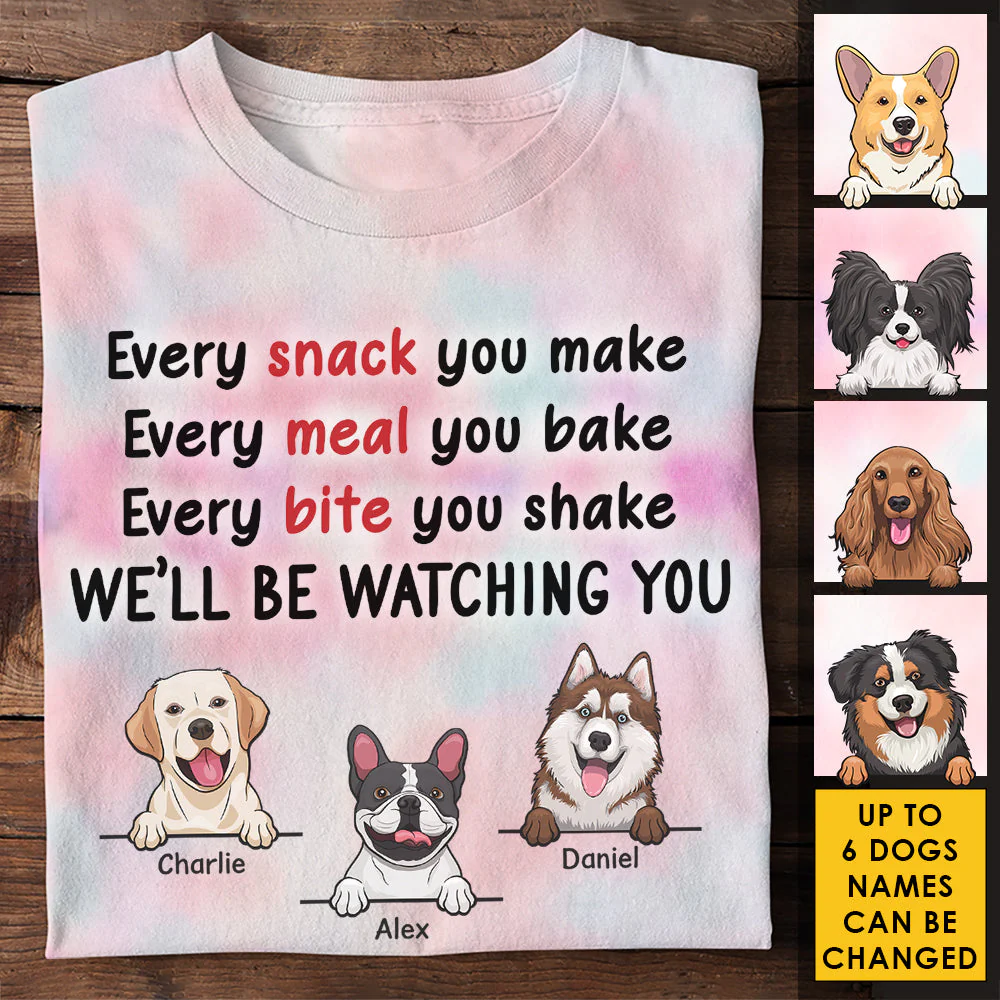 We Will Be Watching You - Gift For Dog Mom, Personalized Unisex All-Over Printed T-Shirt - Image 4