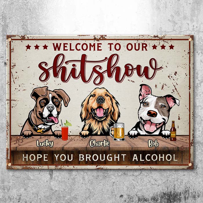 Welcome To The Show - Gift For Dog Lovers - Personalized Metal Sign - Image 3