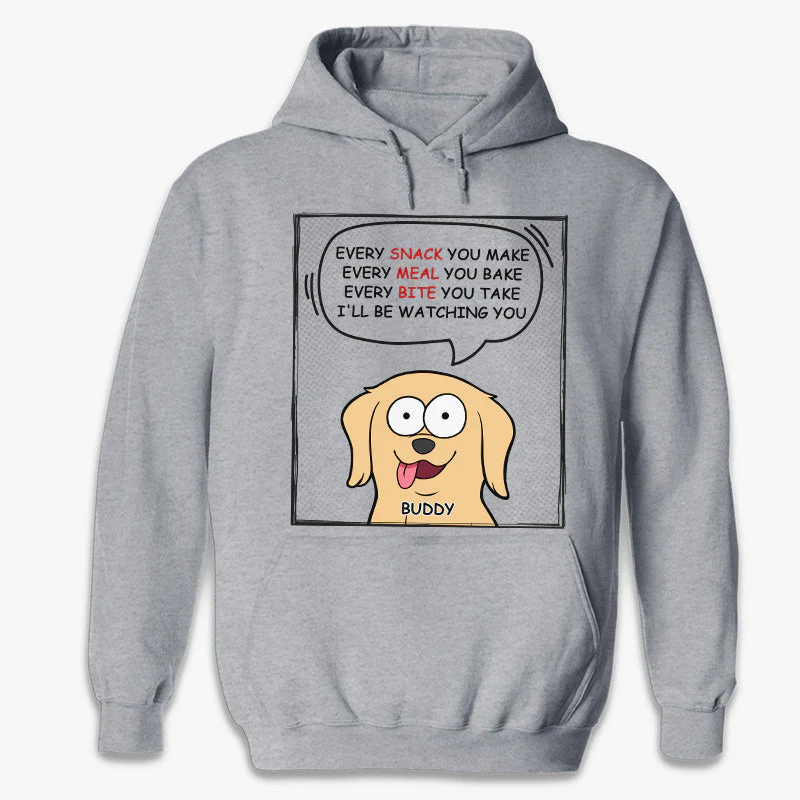 We'll Be Watching You Every Time - Dog Personalized Custom Unisex T-shirt, Hoodie, Sweatshirt - Gift For Pet Owners, Pet Lovers - Image 5