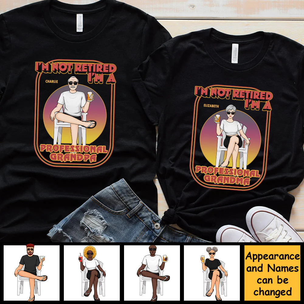 We're Not Retired We're Professional Grandparents - Personalized Matching Couple T-Shirt - Gift For Couple, Husband Wife, Grandparents - Image 4