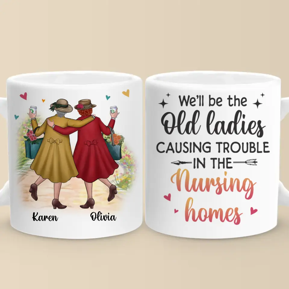 We're Old And Bonkers - Bestie Personalized Custom Mug - Gift For Best Friends, BFF, Sisters - Image 2