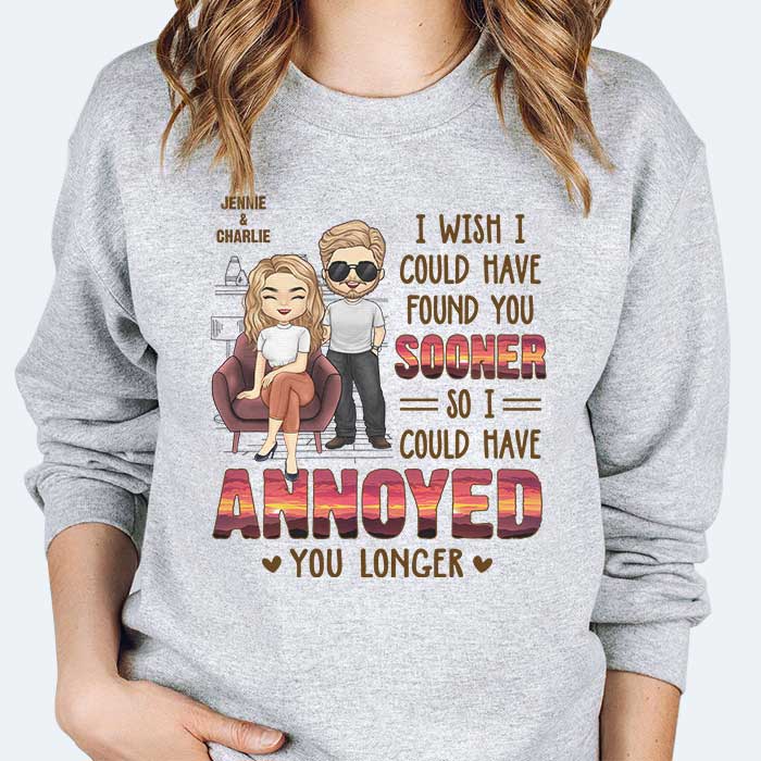 Wish I Could Have Found You Sooner - Personalized Unisex T-shirt, Hoodie, Sweatshirt - Gift For Couple, Husband Wife, Anniversary, Engagement, Wedding, Marriage Gift - Image 3