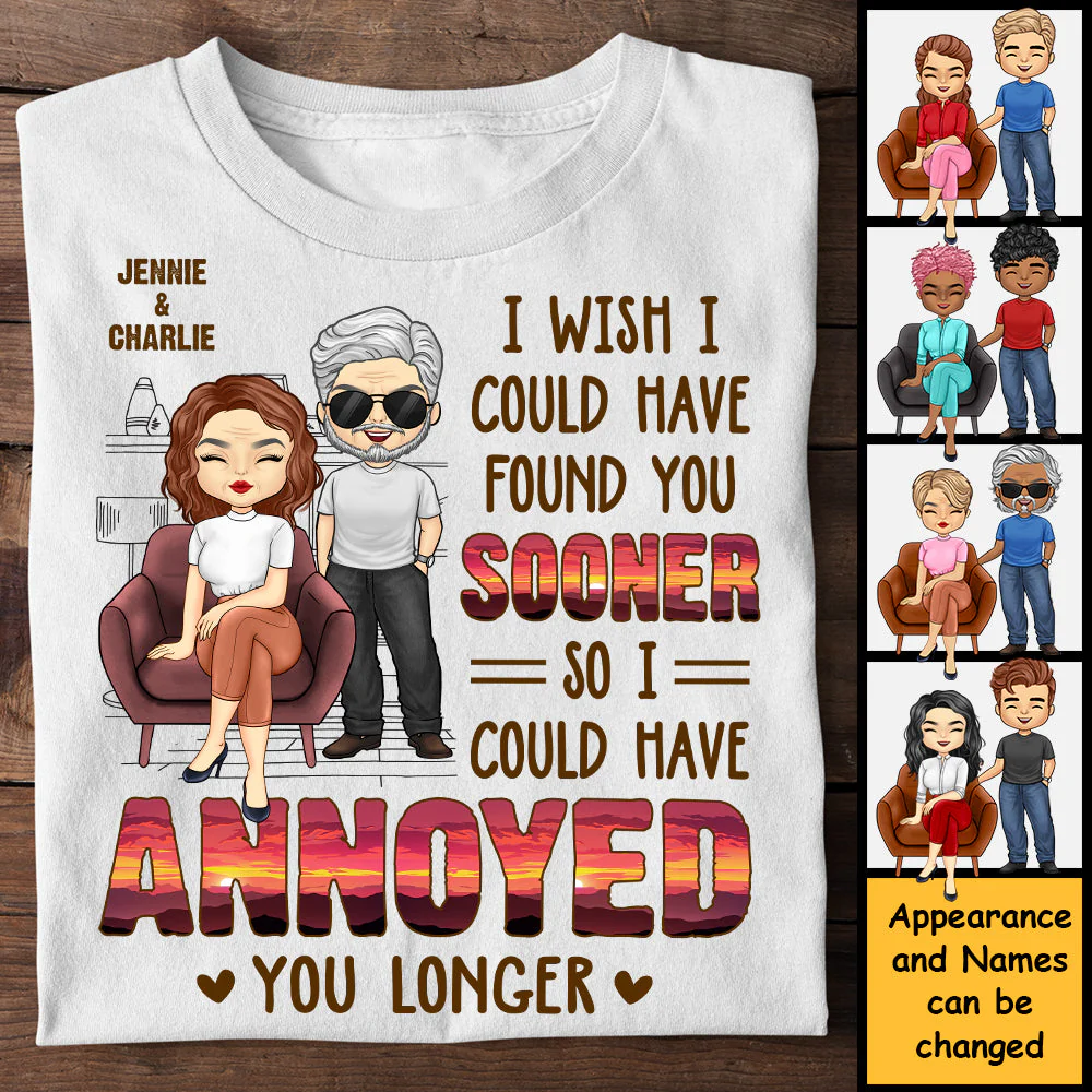 Wish I Could Have Found You Sooner - Personalized Unisex T-shirt, Hoodie, Sweatshirt - Gift For Couple, Husband Wife, Anniversary, Engagement, Wedding, Marriage Gift - Image 5