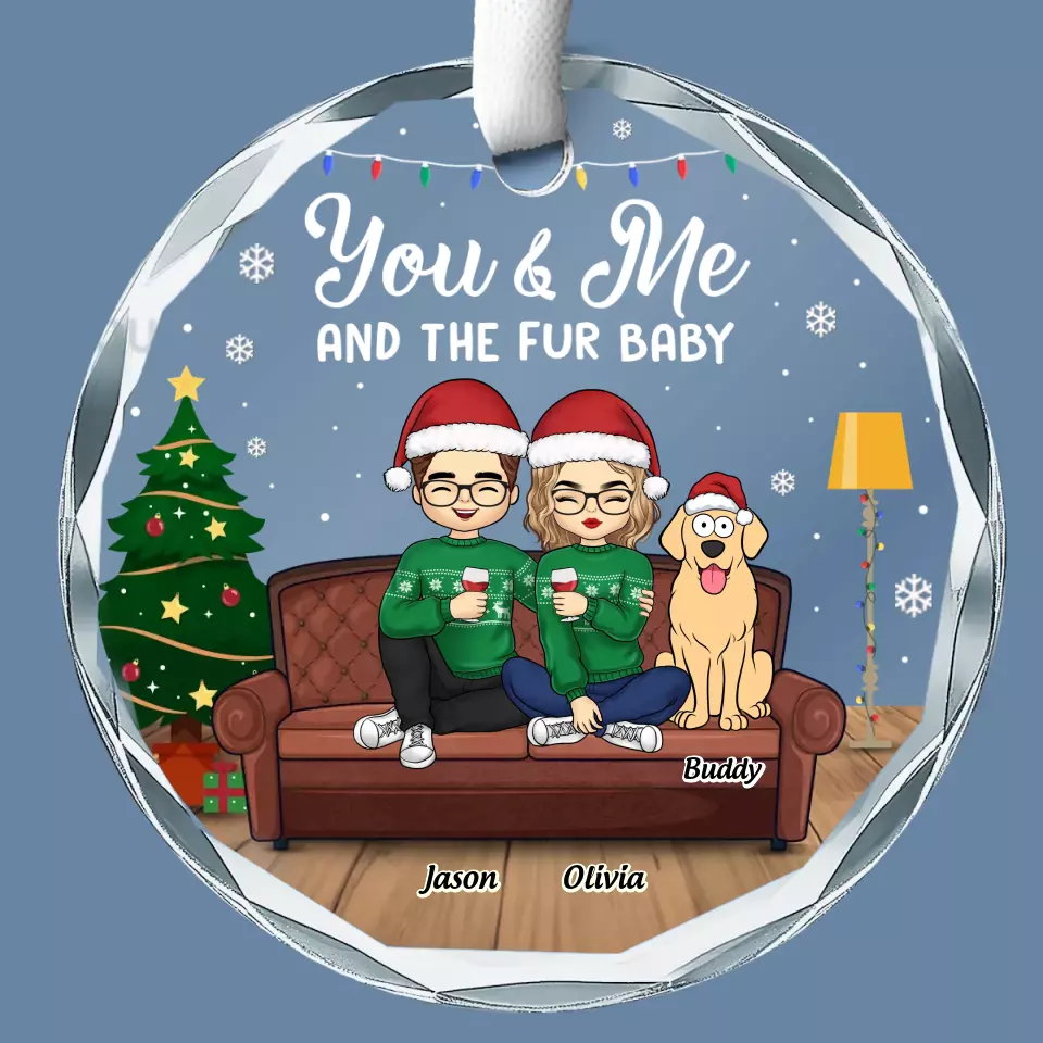You And Me And The Fur Baby - Dog & Cat Personalized Custom Circle Glass Ornament - Christmas Gift For Pet Owners, Pet Lovers - Image 2