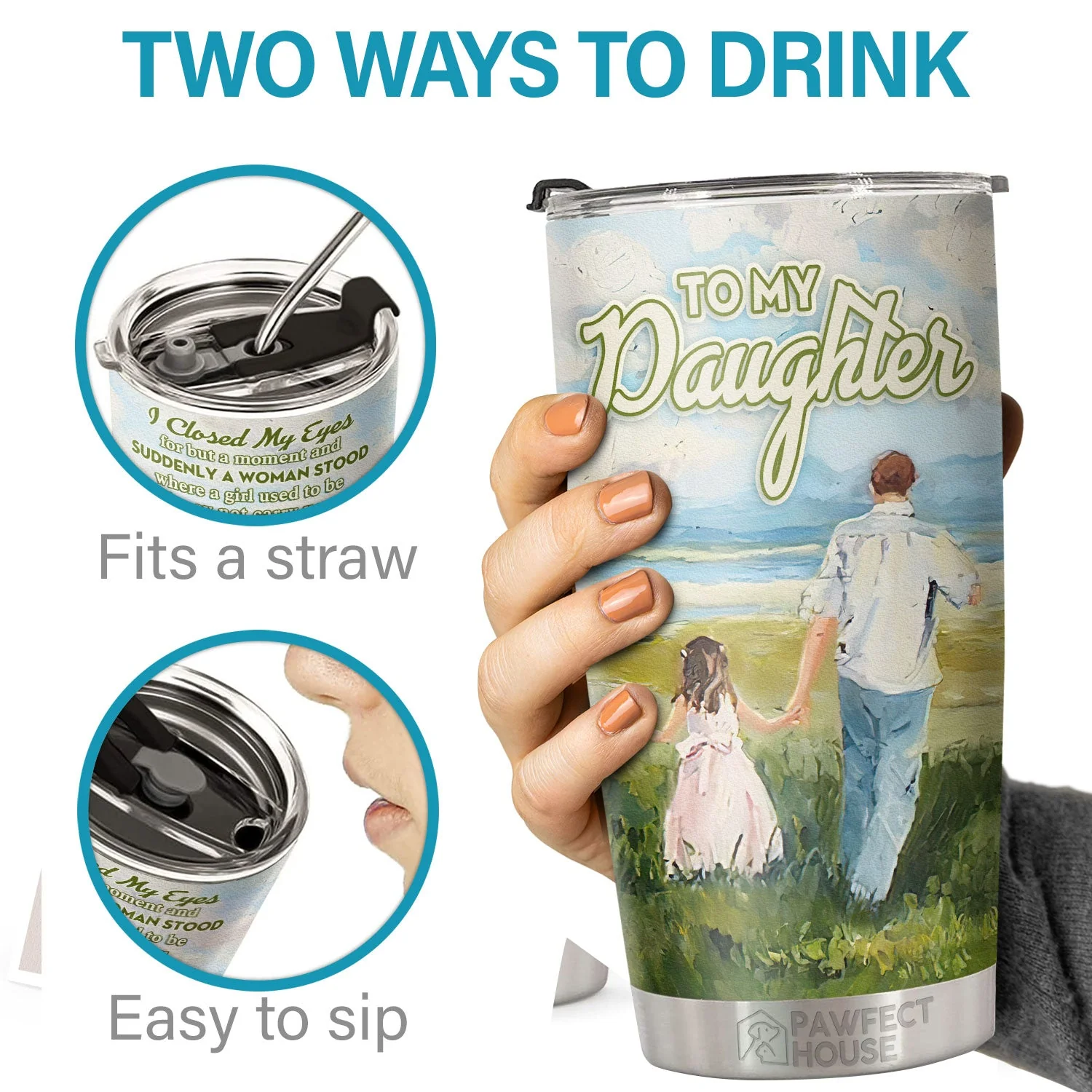 The Proudest Moment For Me Is Telling Others You Are My Daughter - Tumbler - To My Daughter, Gift For Daughter, Daughter Gift From Dad, Birthday Gift For Daughter - Image 3