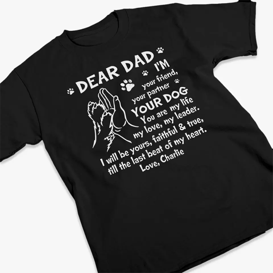 You Are My Life My Love My Leader - Dog Personalized Custom Unisex T-shirt, Hoodie, Sweatshirt - Father's Day, Gift For Pet Owners, Pet Lovers - Image 3