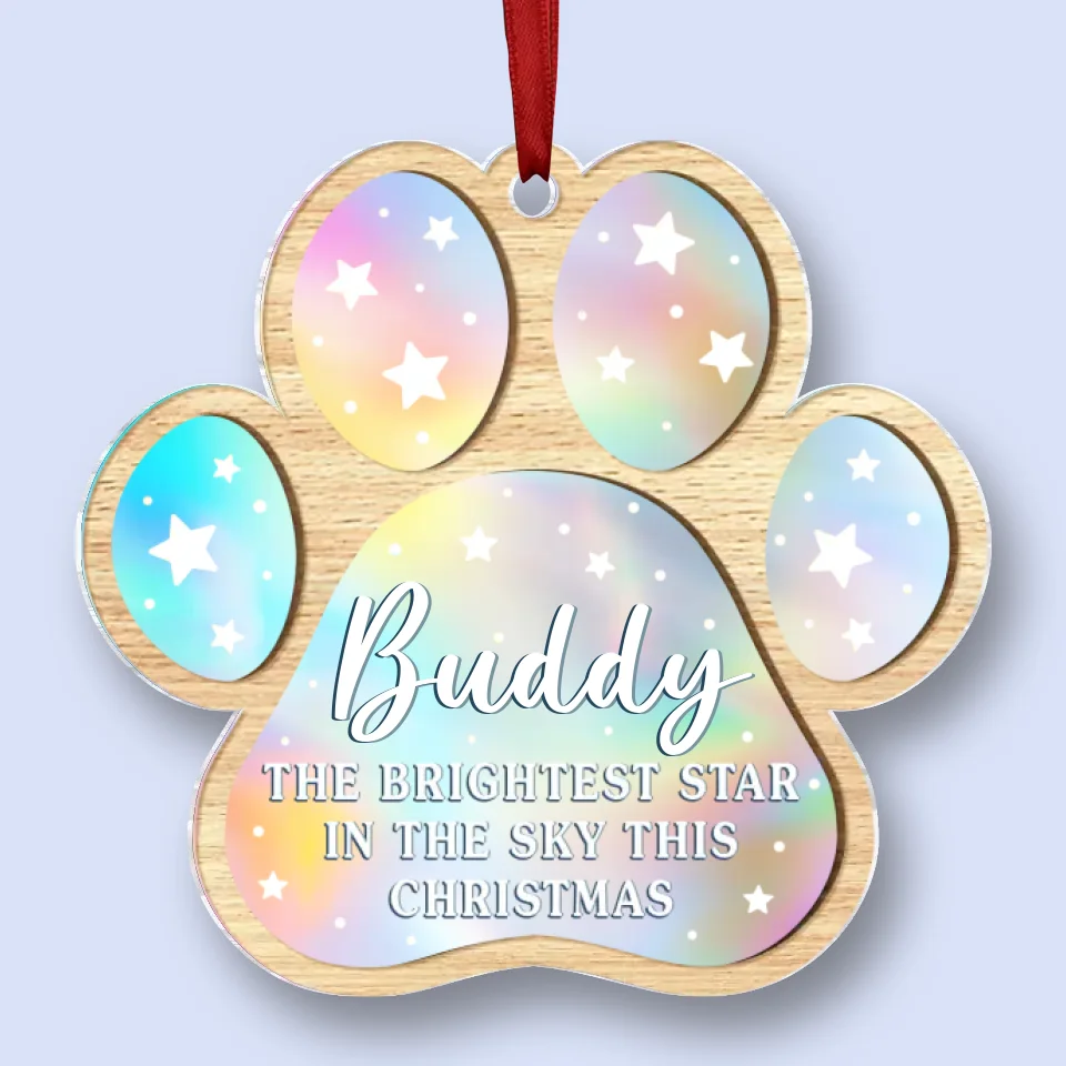You Are The Brightest Star In The Sky This Christmas - Memorial Personalized Custom Hologram Ornament - Sympathy Gift, Christmas Gift For Pet Owners, Pet Lovers - Image 2