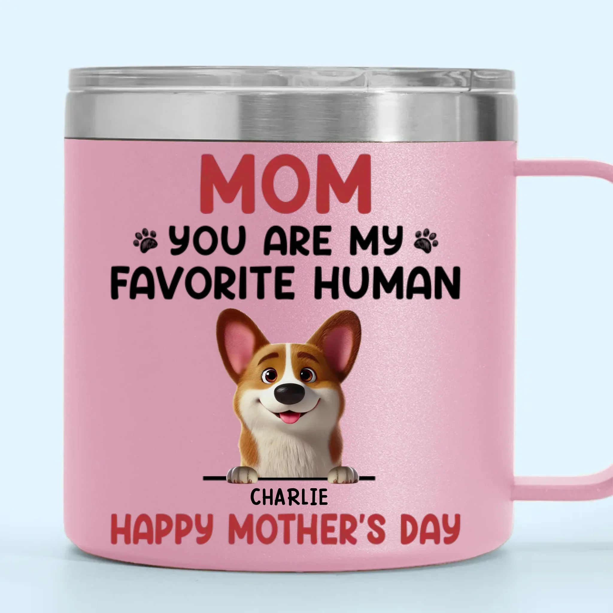 You Make My Tail Wag Every Day, Mom - Dog Personalized Custom 14oz Stainless Steel Tumbler With Handle - Gift For Pet Owners, Pet Lovers - Image 5