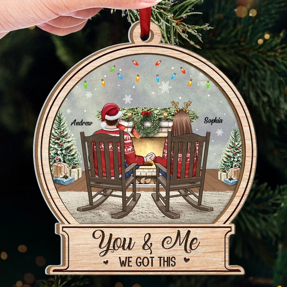 You & Me, We Got This - Couple Personalized Custom Wood & Acrylic Ornament - Christmas Gift For Husband Wife, Anniversary - Image 4