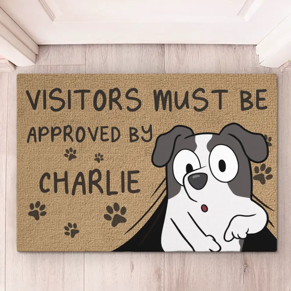 You Must Be Approved By Us - Dog Personalized Custom Home Decor Decorative Mat - House Warming Gift For Pet Owners, Pet Lovers - Image 2