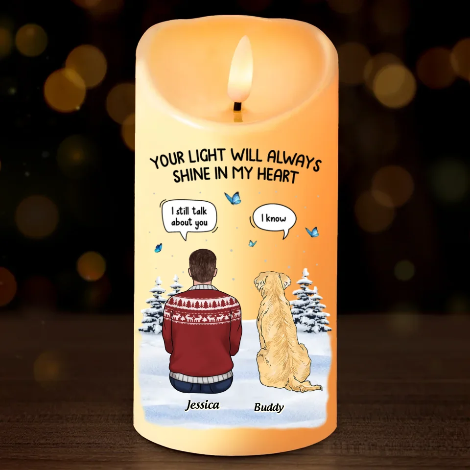 Your Light Will Always Shine In My Heart - Memorial Personalized Custom LED Candle - Christmas Gift, Sympathy Gift For Pet Owners, Pet Lovers - Image 2