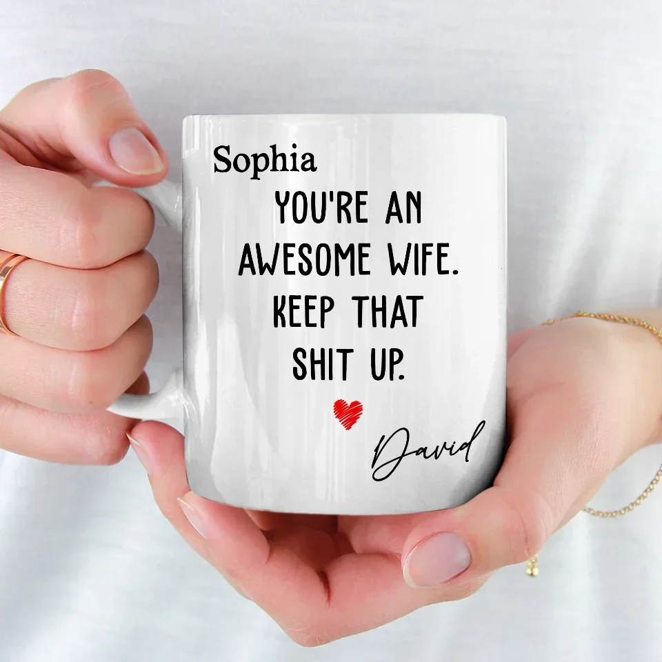 You're An Awesome Wife - Couple Personalized Custom Mug - Gift For Husband Wife, Anniversary - Image 3