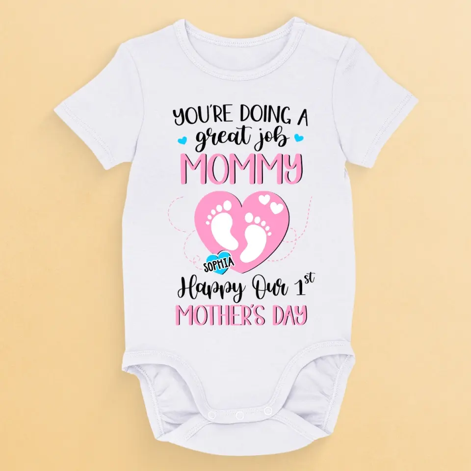You're Doing Great Job Mommy - Family Personalized Custom Baby Onesie - Mother's Day, Baby Shower Gift, Gift For First Mom - Image 2