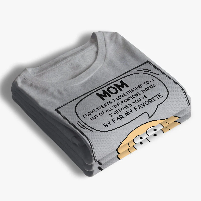 You're My Best Mom Ever - Dog Personalized Custom Unisex T-shirt, Hoodie, Sweatshirt - Gift For Pet Owners, Pet Lovers - Image 3