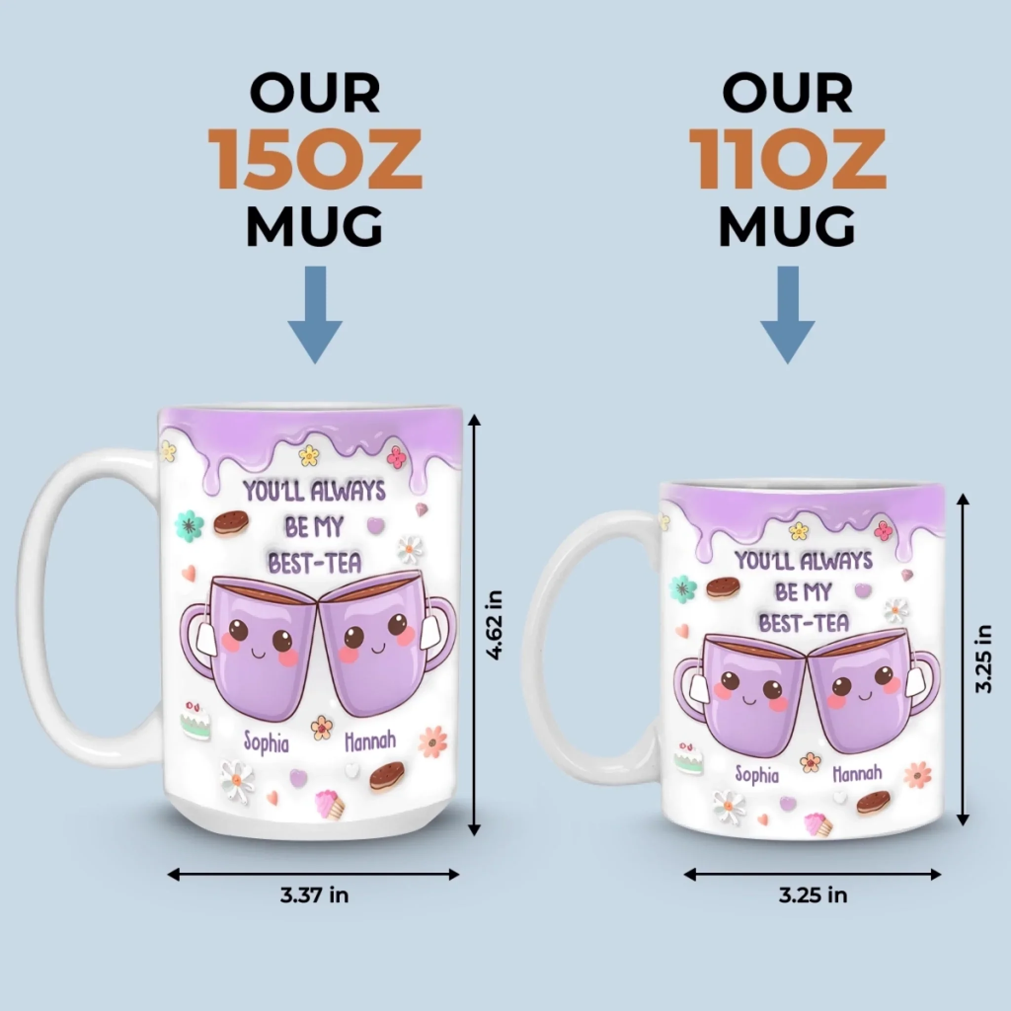 You’re My Best-tea Forever - Bestie Personalized Custom 3D Inflated Effect Printed Mug - Gift For Best Friends, BFF, Sisters - Image 6