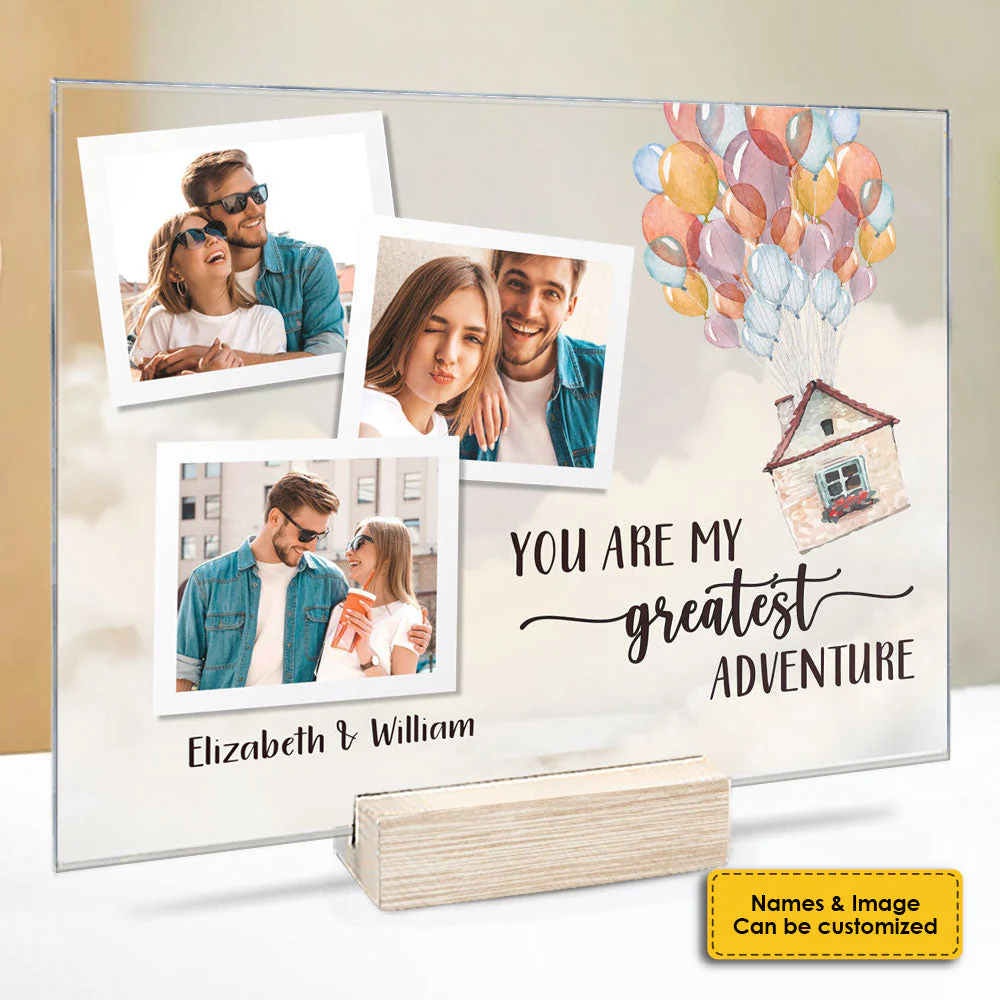 You're My Greatest Adventure - Upload Image, Gift For Couples, Husband Wife, Personalized Acrylic Plaque - Image 3