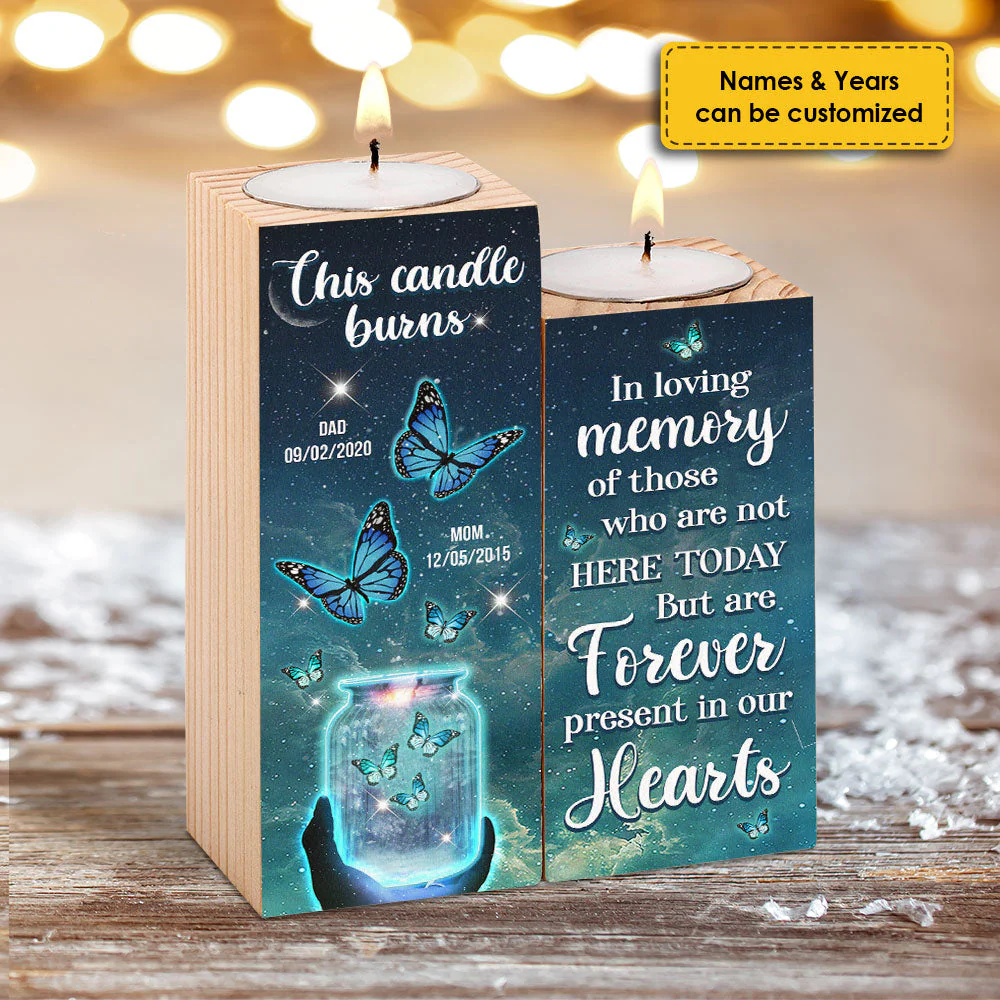 You're Not Here Today But Are Forever Present In Our Hearts - Personalized Candle Holder - Image 4