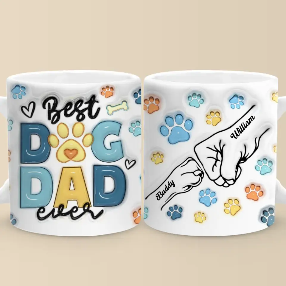 You’re Not Just A Dad, You’re A Dog Dad - Dog Personalized Custom 3D Inflated Effect Printed Mug - Father's Day, Gift For Pet Owners, Pet Lovers - Image 2